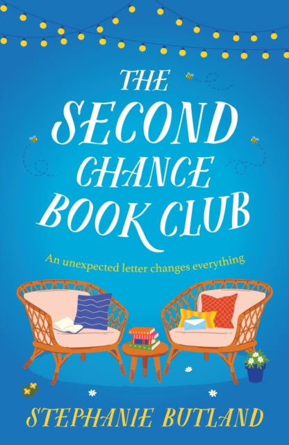 The Second Chance Book Club : The feel-good new novel of life, love and friendship by Stephanie Butland