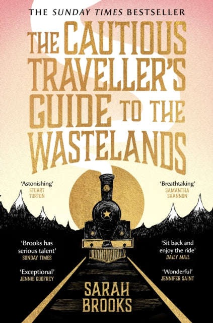The Cautious Traveller's Guide to The Wastelandsby Sarah Brooks paperback