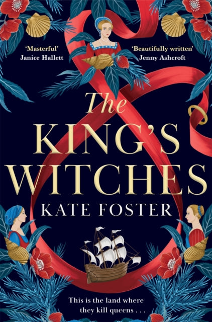 The King's Witches by Kate Foster (paperback)