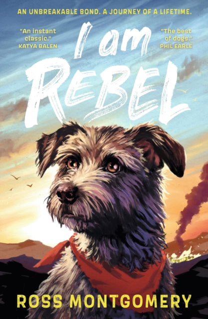 I Am Rebel : Waterstones Children's Book of the Year 2024 by Ross Montgomery