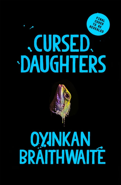 Cursed Daughters by Oyinkan Braithwaite - indie exclusive edition