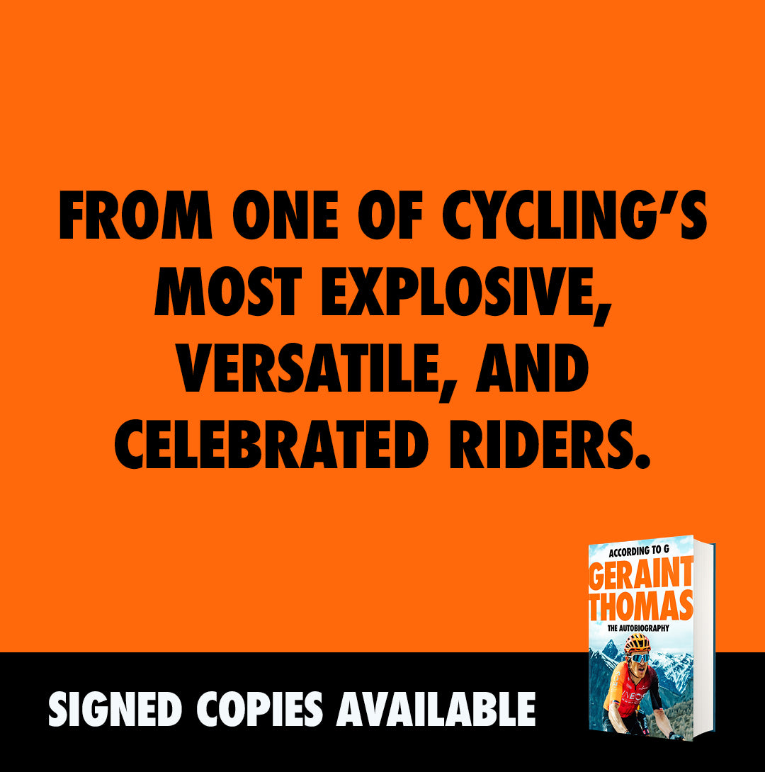 According to G The Autobiography Geraint Thomas SIGNED special edition