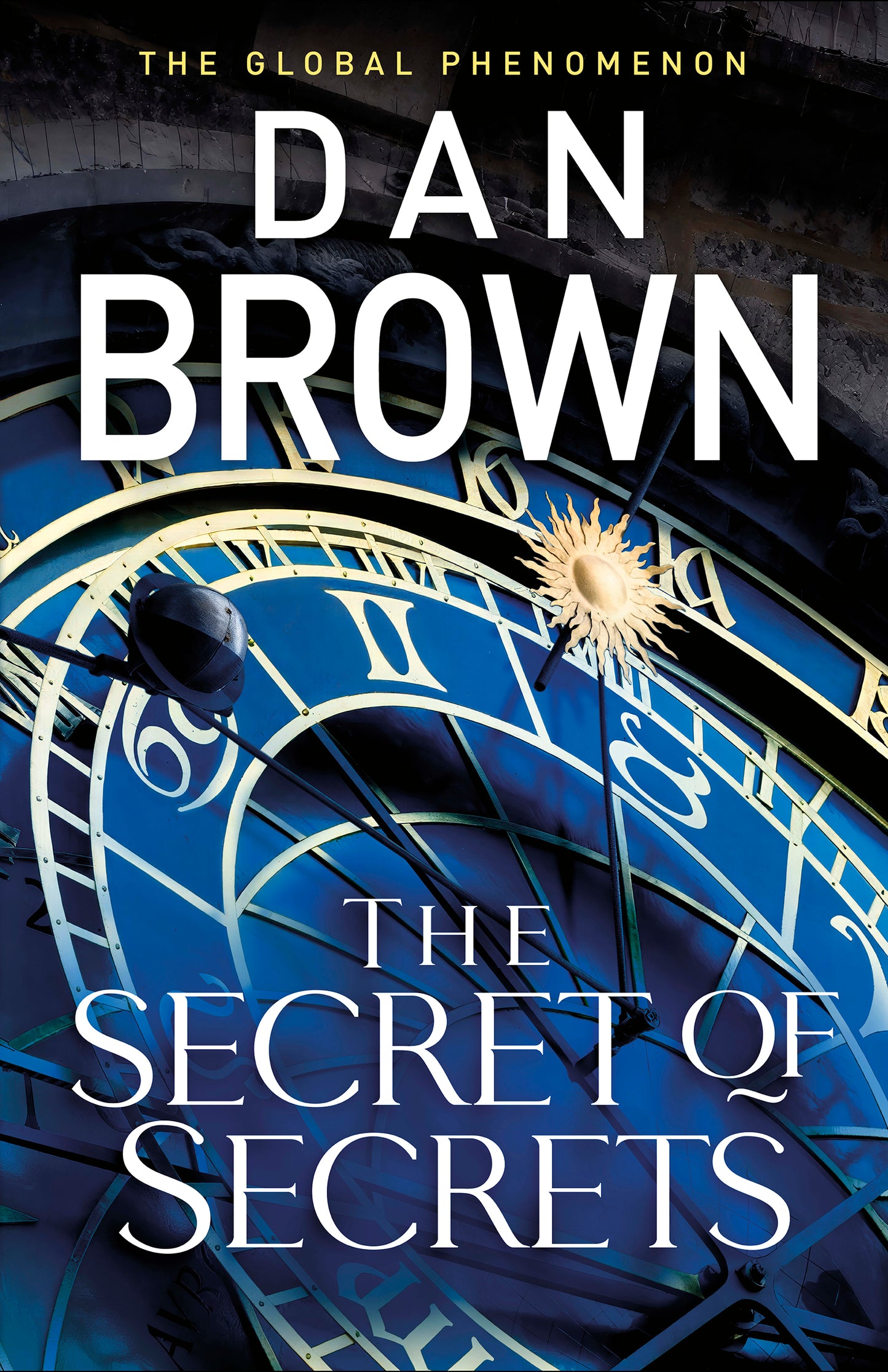 The Secret of Secrets : (Robert Langdon Book 6) by Dan Brown (hardback)