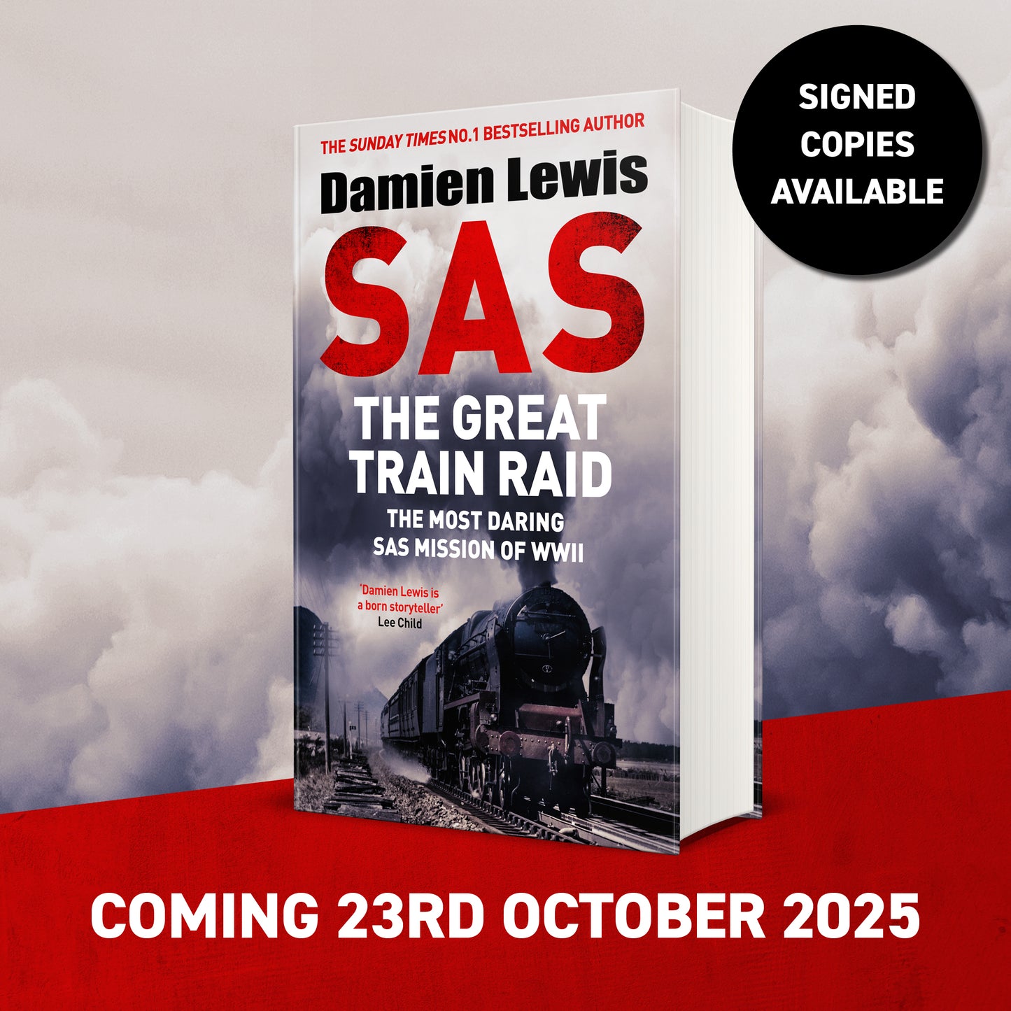 SAS The Great Train Raid by Damien Lewis SIGNED