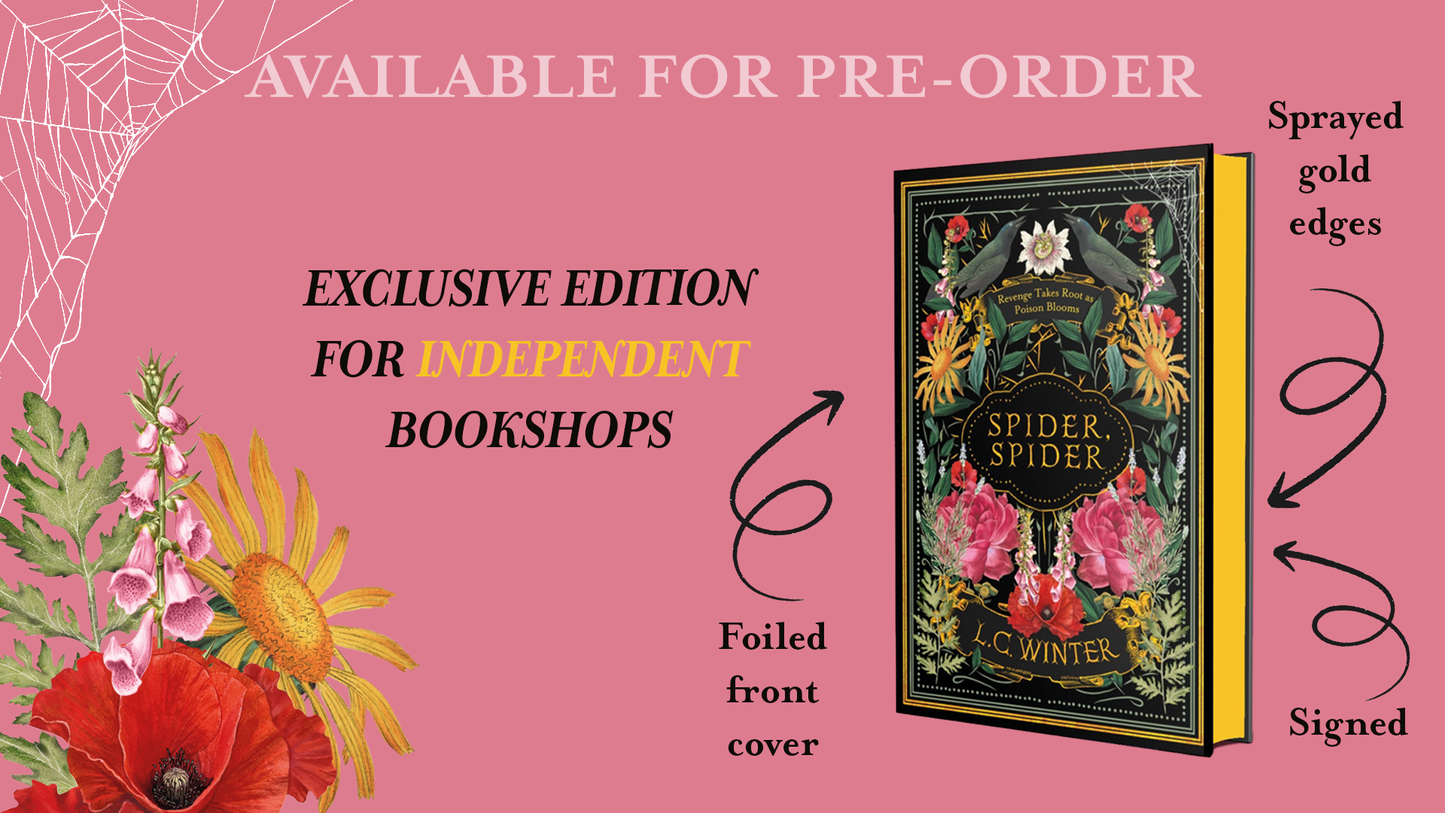 Spider, Spider : Revenge takes root as poison blooms by L.C. Winter SIGNED