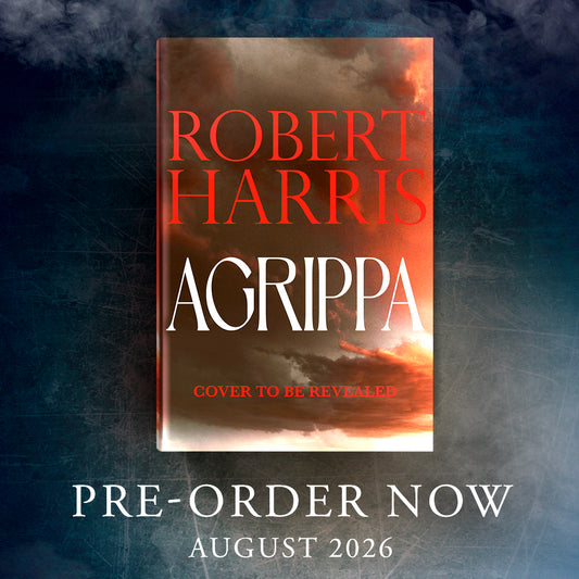 Agrippa - Robert Harris - SIGNED INDIE EDITION