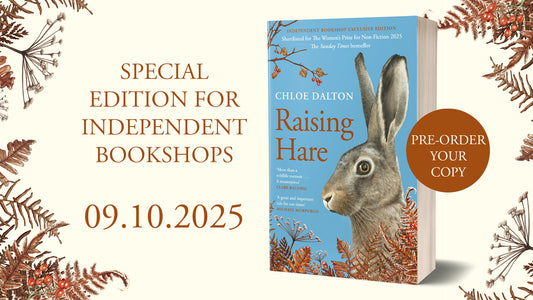 Raising Hare by Chloe Dalton Independent Bookshops Exclusive Edition