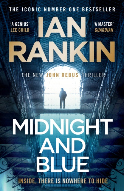 Midnight and Blue  The Brand New Thriller In The Series That Inspired BBC One’s REBUS by Ian Rankin