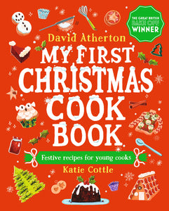 My First Christmas Cook Book by David Atherton