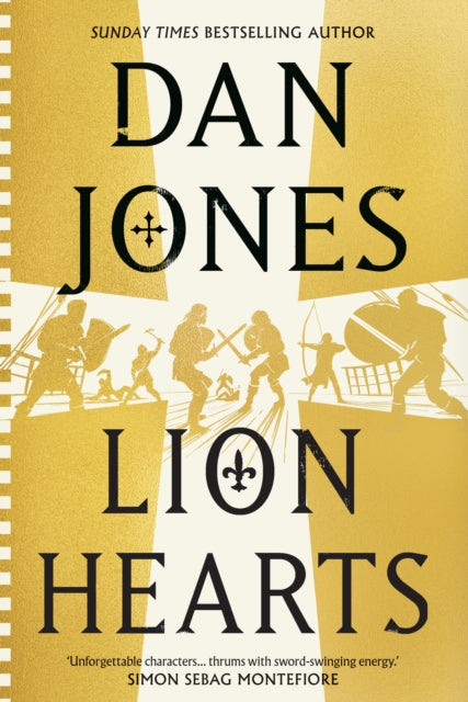 Lion Hearts : the unmissable conclusion to the Essex Dogs trilogy by Dan Jones SIGNED