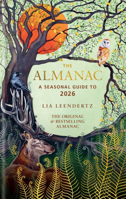 The Almanac: A Seasonal Guide to 2026 by Lia Leendertz