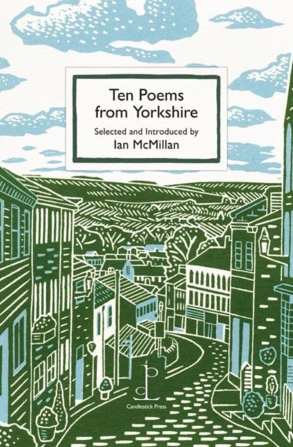 Ten Poems about Yorkshire