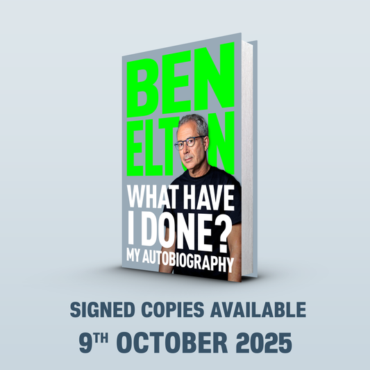 What Have I Done? : My Autobiography by Ben Elton SIGNED
