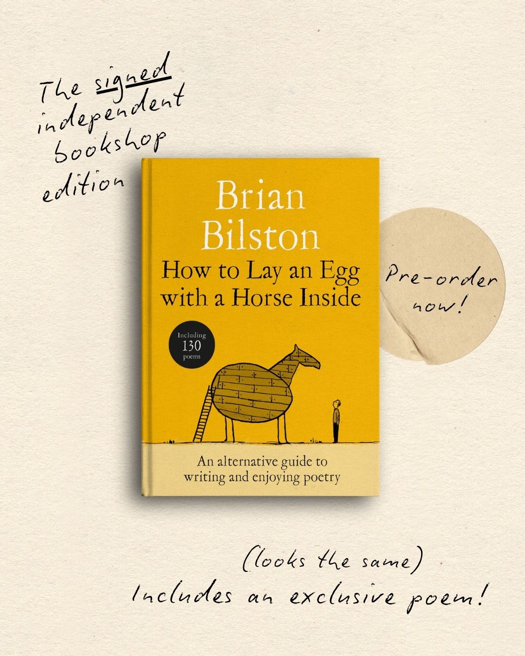 How to Lay an Egg with a Horse Inside : An Alternative Guide to Writing and Enjoying Poetry by Brian Bilston