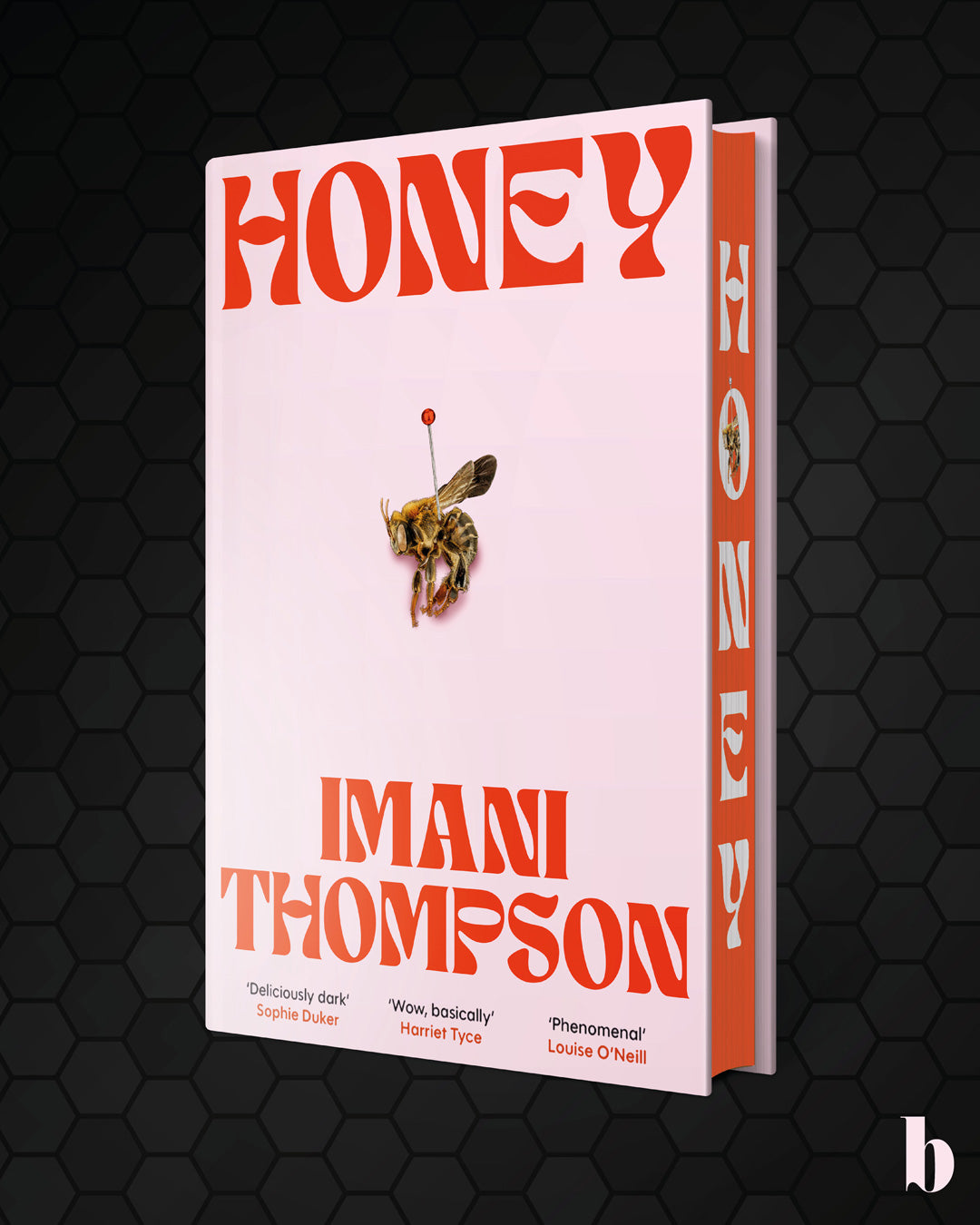 Honey by Imani Thompson - Indie Edition