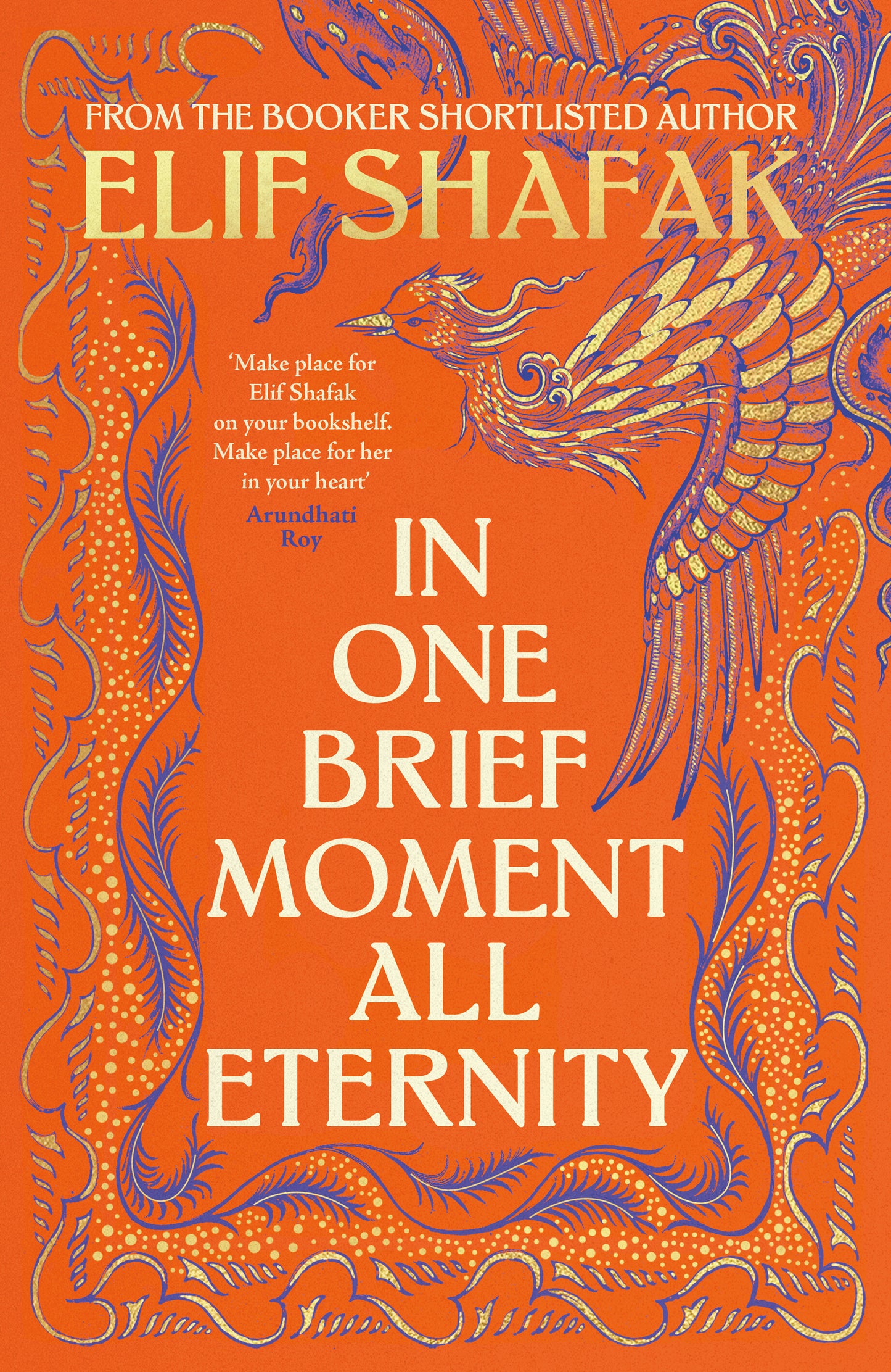 In One Brief Moment All Eternity by Elif Shafak SIGNED exclusive edition
