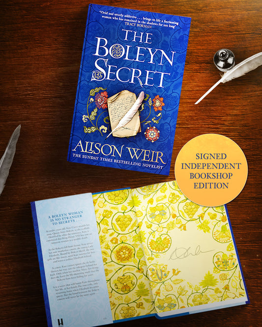 The Boleyn Secret the spellbinding new Tudor novel by  Alison Weir SIGNED special edition