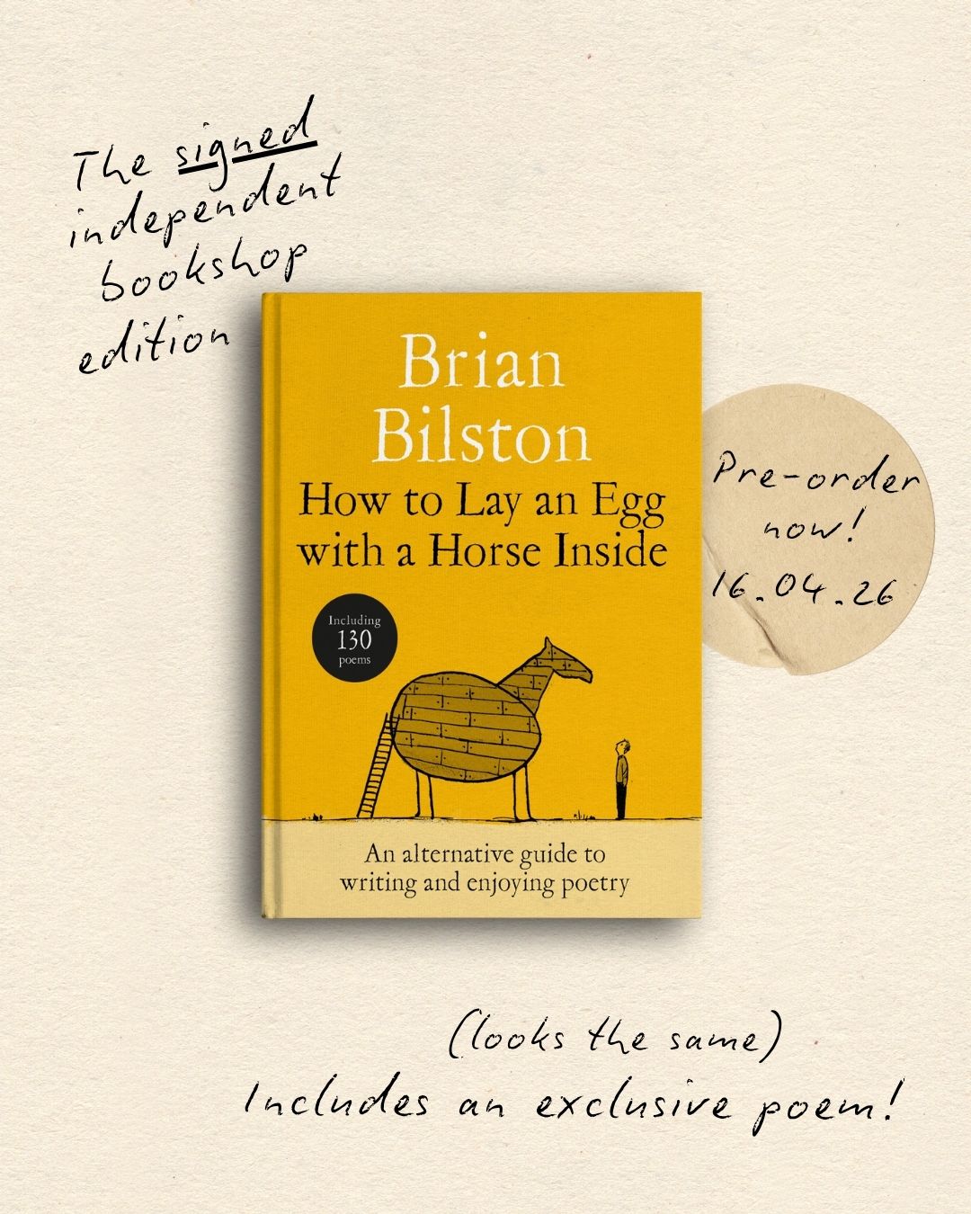 How to Lay an Egg with a Horse Inside : An Alternative Guide to Writing and Enjoying Poetry by Brian Bilston
