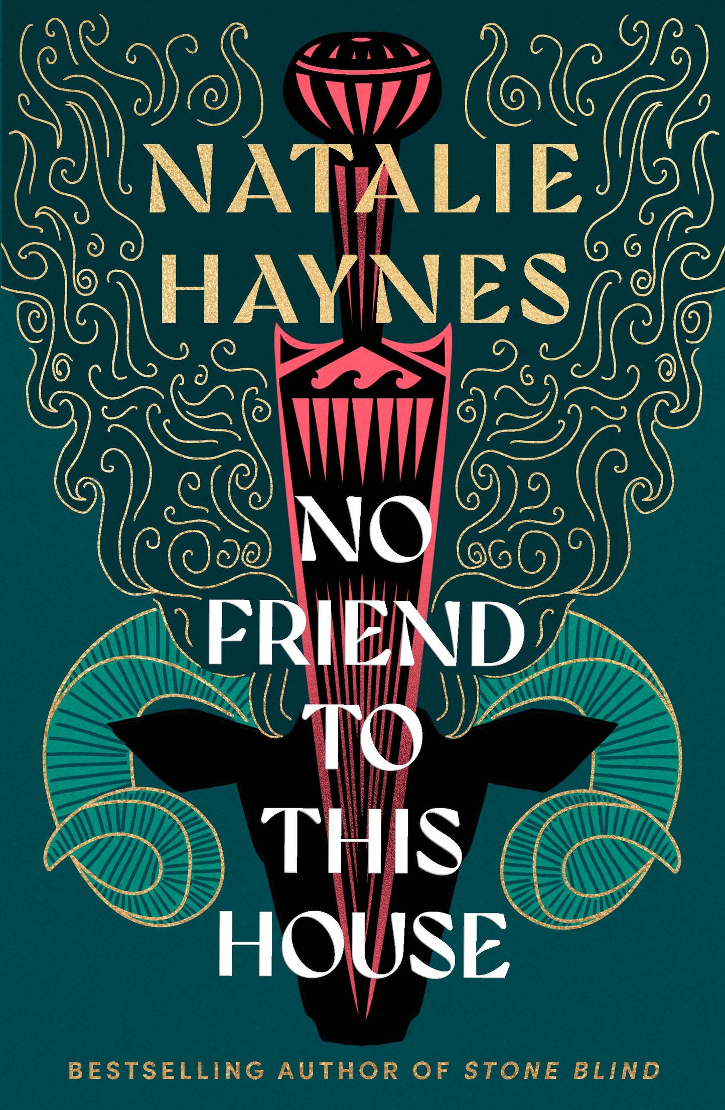 No friend to this house - by Natalie Haynes   SIGNED Special edition