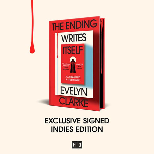 The Ending Writes Itself by Evelyn Clarke SIGNED (V.E.Schwab)