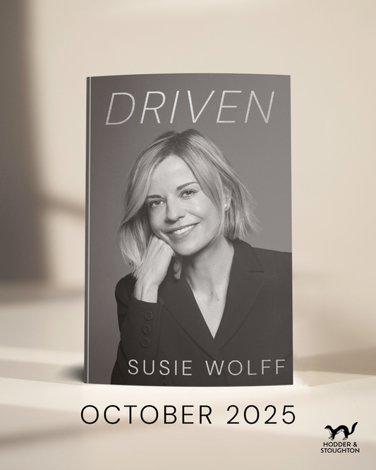 Driven The Inspirational Memoir from Formula One Trailblazer and Managing Director of F1 Academy by Susie Wolff (hardback) SIGNED