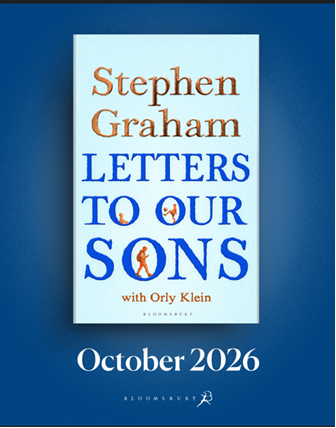 Letters to our Sons by Stephen Graham - pre order SIGNED