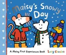 Maisy's Snowy Day by Lucy Cousins (Paperback)
