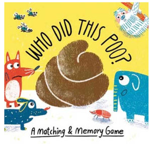 Who Did This Poo?: A Matching & Memory Game Aidan Onn (author), Claudia Boldt (illustrator)